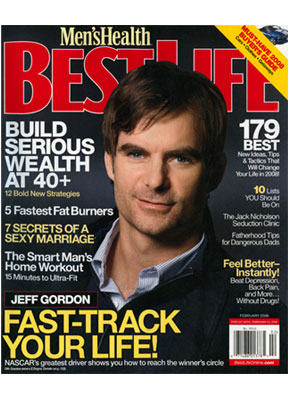 
                    Jeff Gordon on this month's Best Life Magazine.
                                            (--)
                                        