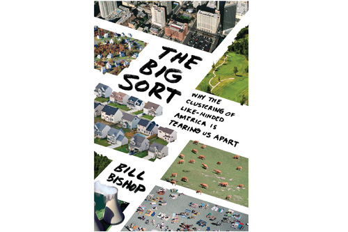 
                    The Big Sort cover art
                                            (Courtesy Houghton Mifflin Co.)
                                        