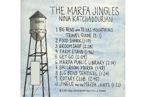
                    The second half of the cover to Nina Katchadourian's CD of the "Marfa Jingles."
                                            (Nina Katchadourian)
                                        