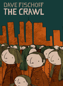 
                    "The Crawl"
                                            (Courtesy of Dave Fischoff)
                                        